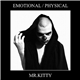 Mr.Kitty - Emotional / Physical